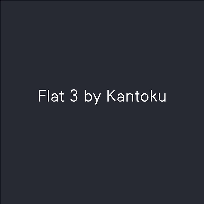Flat 3 by Kantoku